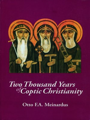cover image of Two Thousand Years of Coptic Christianity